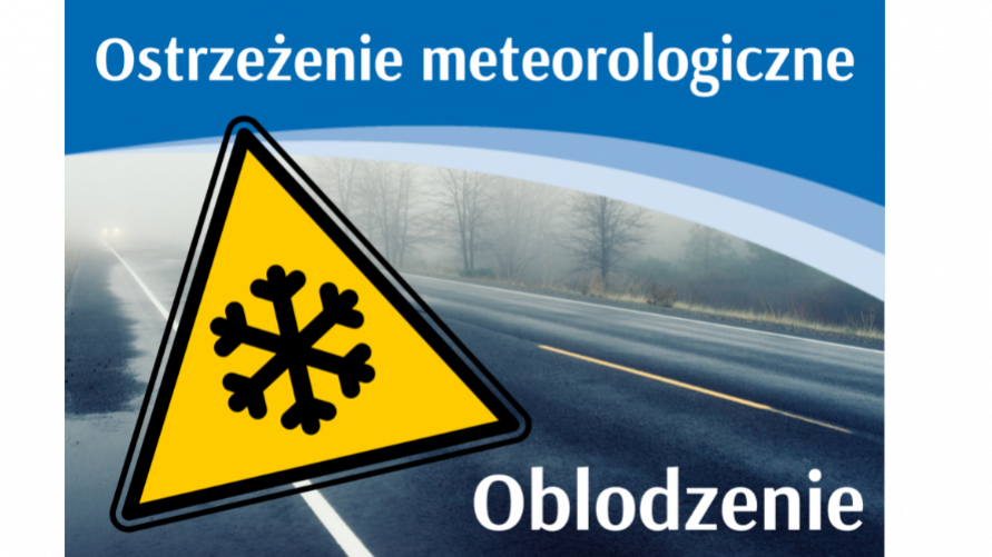 Ostrzeżenie meteorologiczne - oblodzenie (17-18.01.2022 r.) 
