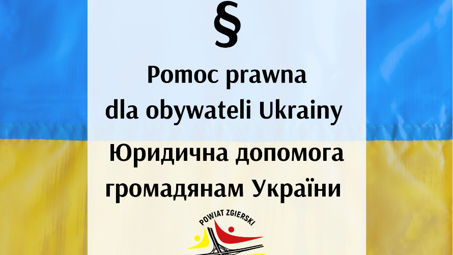 Grafika z napisem w języku polskim i ukraińskim: Pomoc prawna dla obywateli Ukrainy.